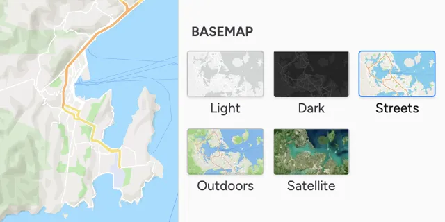 Basemap options - light, dark, streets, outdoors, satellite